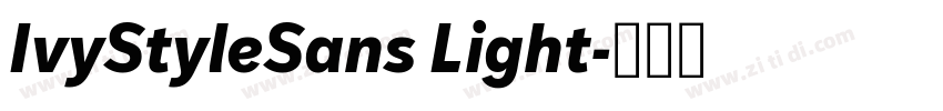 IvyStyleSans Light字体转换